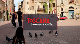TOSCANA OVUNQUE BELLA, UN ESPERIMENTO RIUSCITO