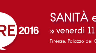 Dire e Fare: a Firenze si parlerà di sanità e welfare