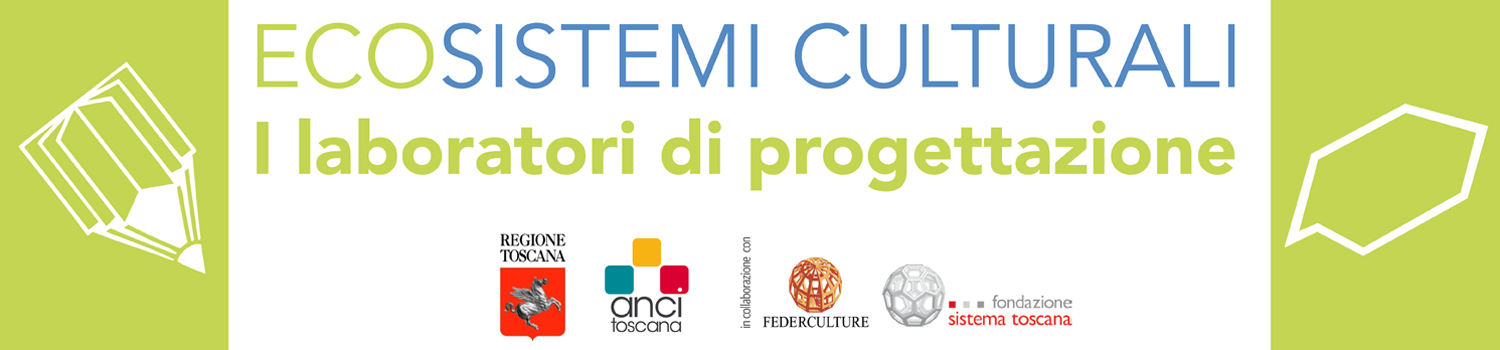 Ecosistemi culturali incontri a Pistoia, Arezzo e Livorno